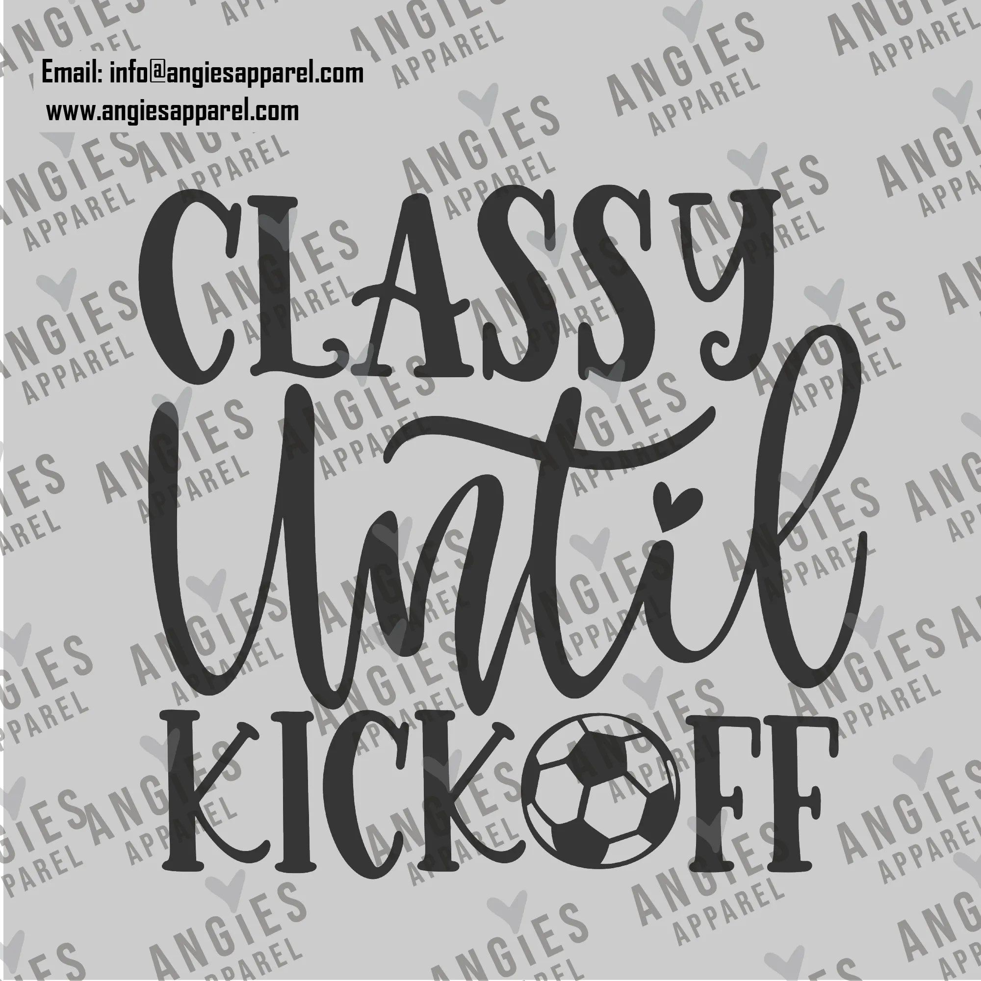 3. Classy Until Kick OFF