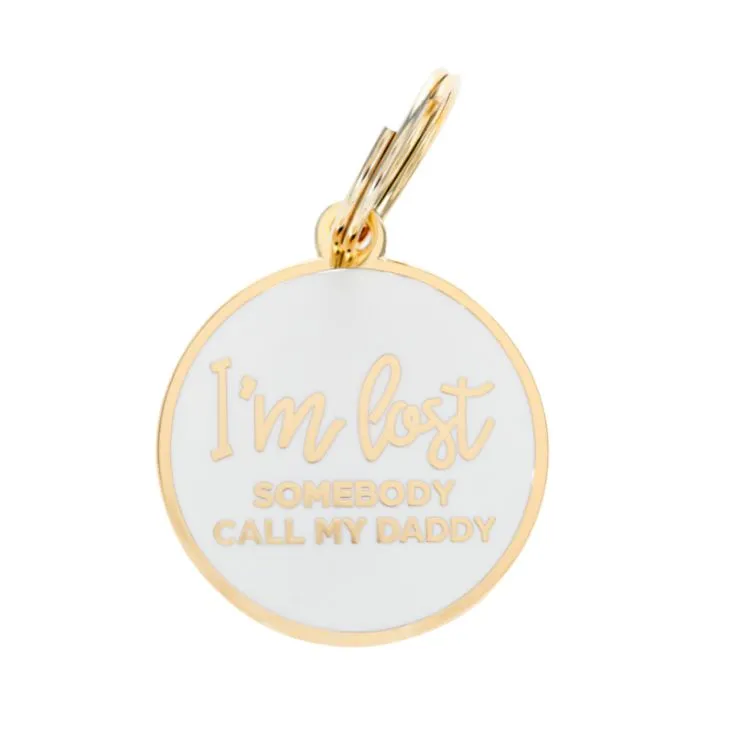 I'm Lost - Daddy - Gold & White - Pet ID Tag